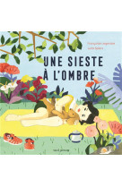 Une sieste a l-ombre