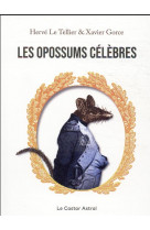 Les opossums celebres