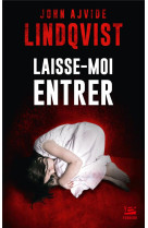 Laisse-moi entrer