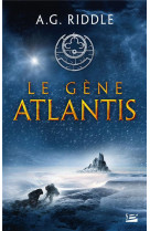 La trilogie atlantis, t1 : le gene atlantis