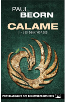 Calame, t1 : les deux visages