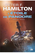 L-etoile de pandore, t1 : pandore abusee