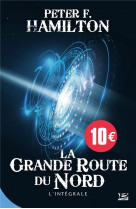 La grande route du nord : la grande route du nord - l-integrale