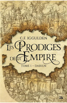 Les prodiges de l-empire, t1 : darien