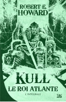 Kull le roi atlante