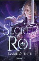 Le secret du roi