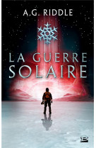 Winter world, t2 : la guerre solaire