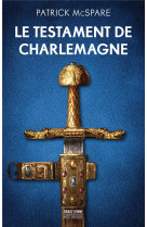 Le testament de charlemagne