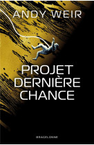 Projet derniere chance