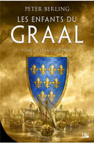 Les enfants du graal, t2 : le sang des rois