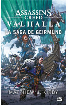 Assassin-s creed valhalla : la saga de geirmund