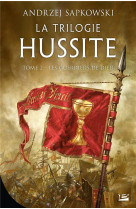 La trilogie hussite, t2 : les guerriers de dieu