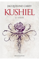 Kushiel, t2 : l-elue