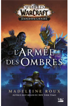 World of warcraft: l-armee des ombres