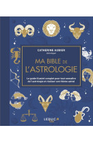 Ma bible de l-astrologie - edition de luxe