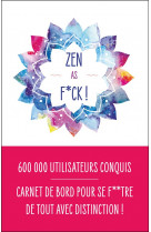 Zen as f*ck  !