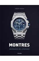 Montres, les marques de legende