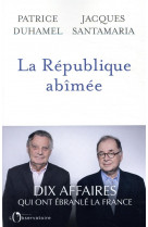 La république abîmée