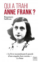 Qui a trahi anne frank ? -  le livre reconstituant le puzzle d-une enquete hors norme.  le point