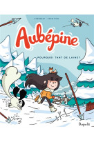 Aubepine - tome 3 - pourquoi tant de laine ?