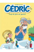 Cedric - tome 35 - trop tot pour toi, gamin !