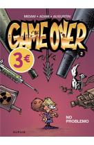 Game over - tome 2 - no problemo / edition speciale (ope ete 2022)