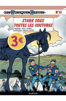 Les tuniques bleues - tome 51 - stark sous toutes les coutures / edition speciale (ope ete 2022)