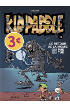 Kid paddle - tome 11 - le retour de la momie qui pue qui tue / edition speciale (ope ete 2022)