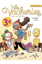 Les vacheries des nombrils - tome 2 - une fille en or / edition speciale (ope ete 2022)