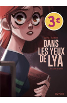 Dans les yeux de lya  - tome 1 - en quete de verite / edition speciale (ope ete 2022)