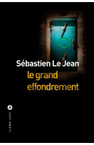 Le grand effondrement