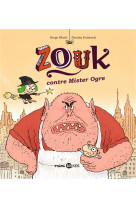 Zouk contre mister ogre