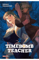 Timebomb teacher t02