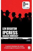 Ipcress danger immediat