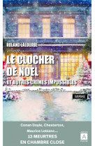 Le clocher de noel et autres crimes impossibles