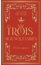 Les trois mousquetaires (t. 1) : d-artagnan - 1