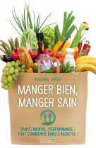 Manger bien, manger sain