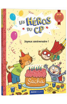 Les heros du cp - niveau 2 - joyeux anniversaire !