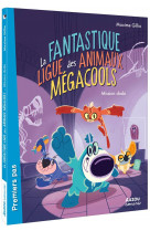 La fantastique ligue des anima - t01 - la fantastique ligue des animaux megacools 1 - mission dodo