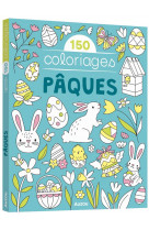 Mes grands coloriages - 150 coloriages paques