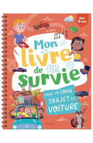 Le livre de survie pour un long trajet en voiture