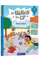 Les heros du cp - niveau 1 - recre en folie !