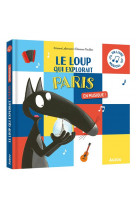 Le loup qui explorait paris en musique