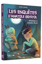 Les enquetes d-anatole bristol tome 2 - mysteres et visages pales - ne