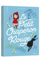 Les p-tits classiques - le petit chaperon rouge