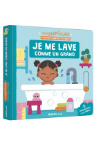 Mon anim-agier - je me lave comme un grand