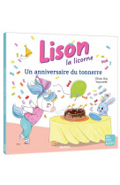 Lison la licorne - t02 - lison la licorne - un anniversaire du tonnerre