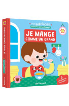 Mon anim-agier - je mange comme un grand