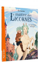 Le maitre des licornes - tome 8 - le mysterieux messager