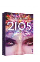 2105 tome 2 - les messagers de l-oubli - poche